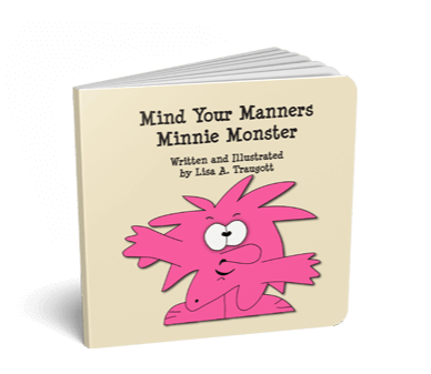 Mind Your Manners Minnie Monster by Lisa Traugott