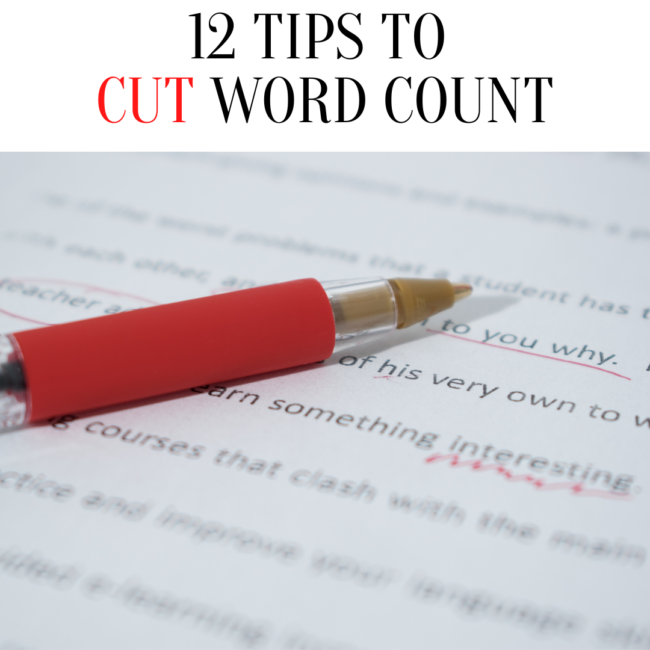 12 Tips to Cut Word Count