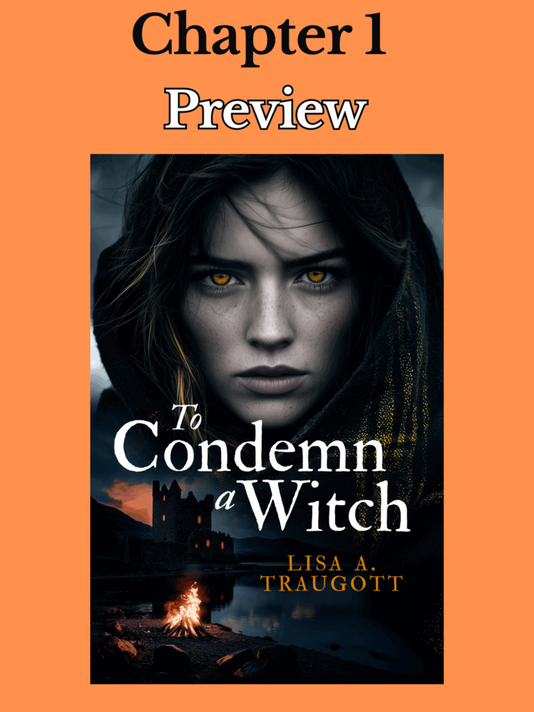 Sneak Peek – Chapter 1 of “To Condemn a Witch”